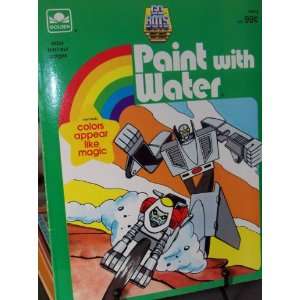  GO BOTS Paint with Water Coloring Book 1985 Toys & Games