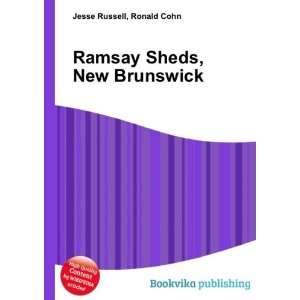  Ramsay Sheds, New Brunswick Ronald Cohn Jesse Russell 