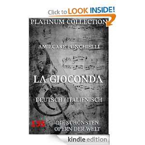 Amilcare Ponchielli   La Gioconda Libretto (Kommentierte Ausgabe 