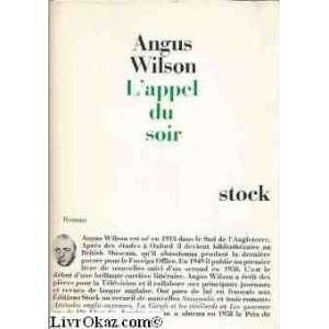  Lappel du soir Angus Wilson Books