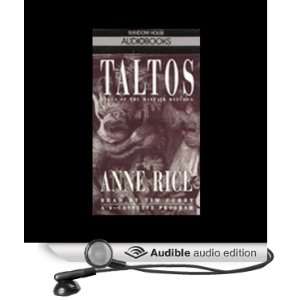    Taltos (Audible Audio Edition) Anne Rice, Tim Curry Books