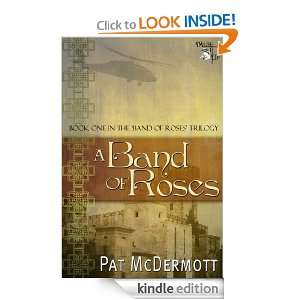 Band of Roses (The Band of Roses Trilogy) Pat McDermott  