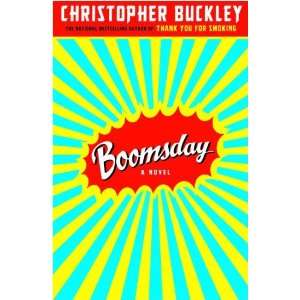  Boomsday Christopher Buckley (Author) Books