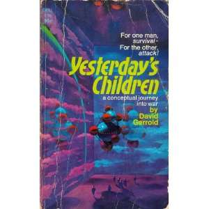  Yesterdays Children David Gerrold Books
