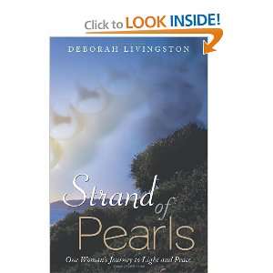   Journey to Light and Peace [Paperback] Deborah Livingston Books