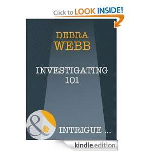 Investigating 101 Debra Webb  Kindle Store