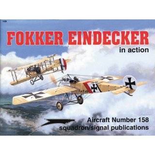   Fokker Eindecker in action   Aircraft No. 158 by D. Edgar Brannon
