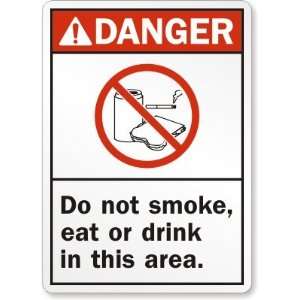  Danger Do Not Smoke Eat or Drink In This Area (with 