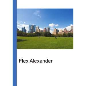  Flex Alexander Ronald Cohn Jesse Russell Books