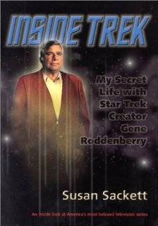 Inside Trek My Secret Life with Star Trek Creator Gene Roddenberry