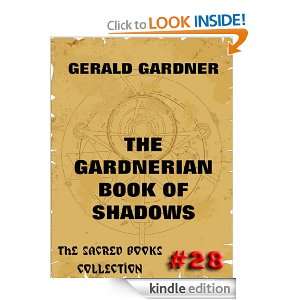The Gardnerian Book Of Shadows (The Sacred Books) Gerald Gardner 