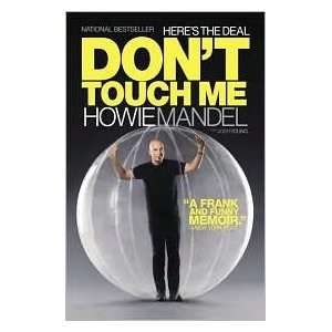    Heres the Deal Dont Touch Me by Howie Mandel, Josh Young Books
