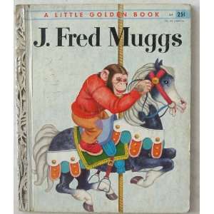  J. Fred Muggs A Little Golden Book Shapiro Irwin Books