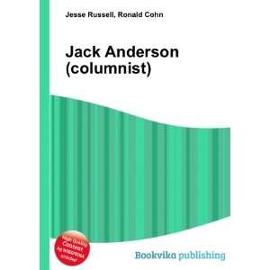 Jack Anderson (columnist) Ronald Cohn Jesse Russell  