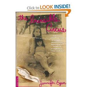  THE INVISIBLE CIRCUS. Jennifer. Egan Books