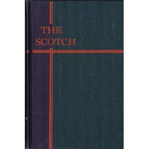  The Scotch John Kenneth Galbraith Books