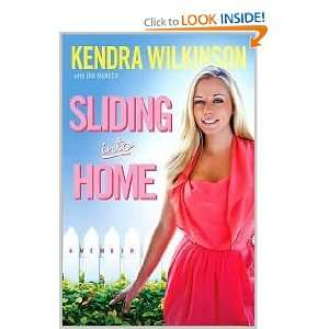   Into Home 1st (first) edition Text Only Kendra Wilkinson Books
