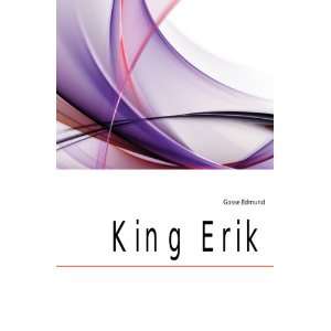  King Erik Gosse Edmund Books