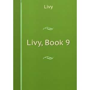  Livy, Book 9 Livy Books