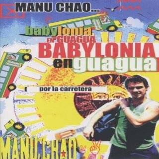 Manu Chao Babylonia en Guagua ~ Manu Chao ( DVD   Sept. 12, 2002)