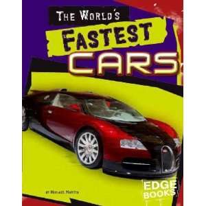  The Worlds Fastest Cars Michael Martin Books