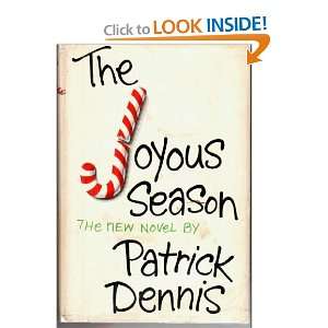  Joyous Season Patrick Dennis Books