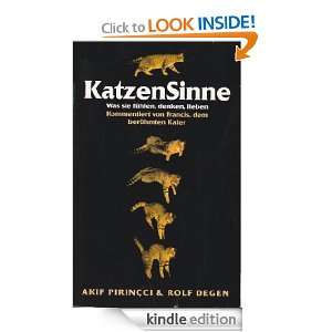 KatzenSinne (German Edition) Akif Pirincci, Rolf Degen  