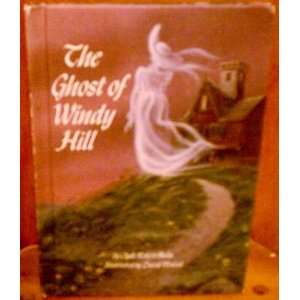  The Ghost of Windy Hill Clyde Robert Bulla, Don Bolognese Books