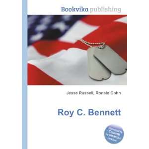  Roy C. Bennett Ronald Cohn Jesse Russell Books