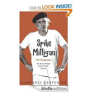 Spike Milligan Humphrey Carpenter  Kindle Store