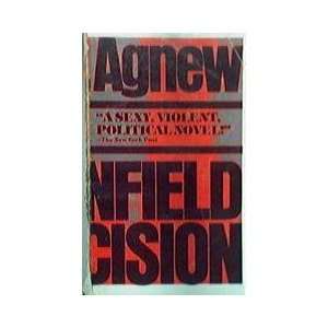  THE CANFIELD DECISION AGNEW SPIRO T. Books