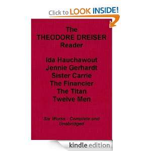 The THEODORE DREISER Reader Theodore Dreiser  Kindle 