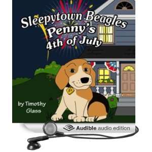  Pennys Fourth of July Sleepytown Beagles (Audible Audio 