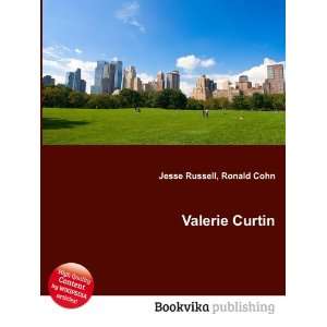 Valerie Curtin [Paperback]