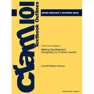  Studyguide for Making Development Geography by Victoria Lawson 