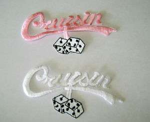   CRUISIN w DICE IRON ON EMBROIDERED APPLIQUE / PATCH / HEAT TRANSFER