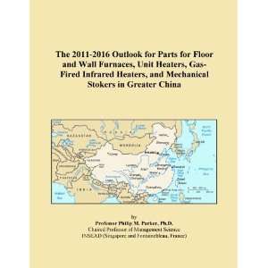 The 2011 2016 Outlook for Parts for Floor and Wall Furnaces, Unit 