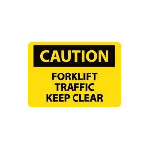  OSHA CAUTION Forklift Traffic Keep Clear Safety Sign 