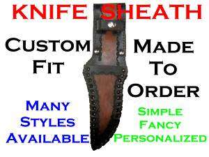CUSTOM FIT Made To Order LEATHER KNIFE SHEATH  