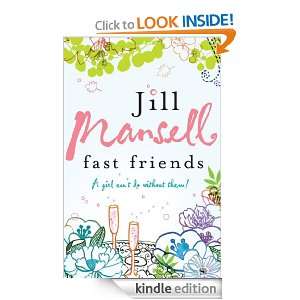 Fast Friends Jill Mansell  Kindle Store
