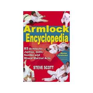  Armlock Encyclopedia Book by Steve Scott 