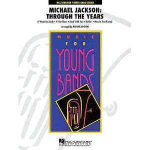  Michael Jackson   Through the Years  Concert Band Score 