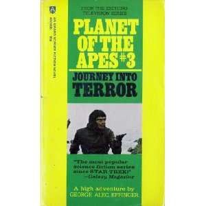  Journey Into Terror (Planet of the Apes, #3) George Alec 