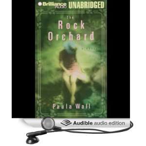  The Rock Orchard (Audible Audio Edition) Paula Wall 