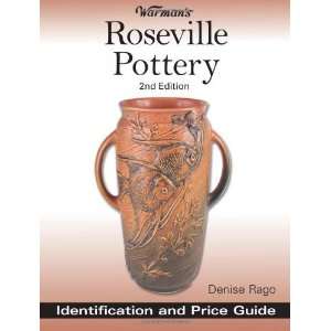 Roseville Pottery Identification and Price Guide (Warmans Roseville 