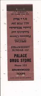 Palace Drug Store Brownwood TX Brown County Matchbook  